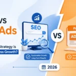 SEO vs Paid Ads in 2026